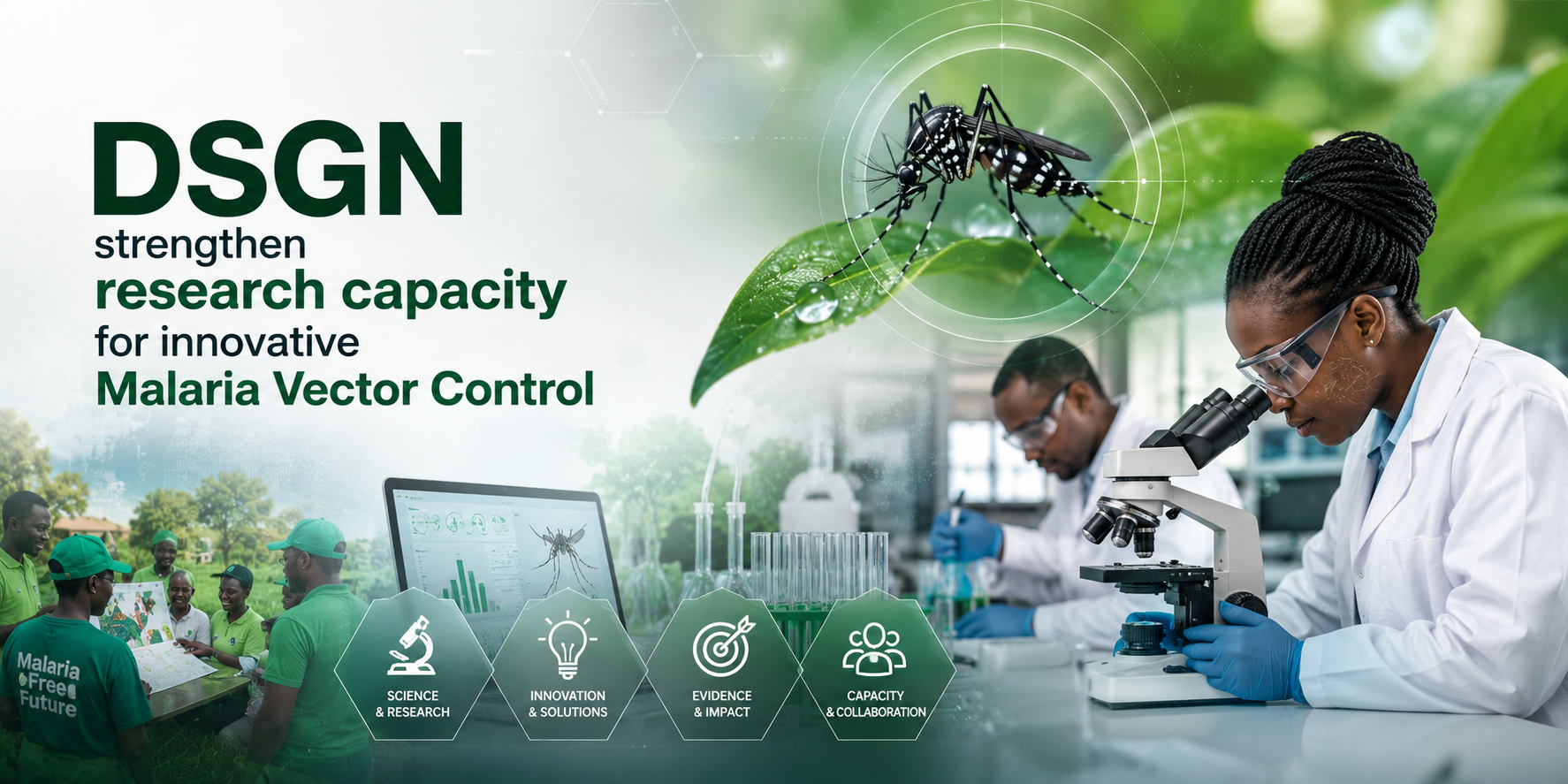 DSGN strengthen research capacity for innovative Malaria Vector Control